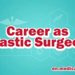 Career as Plastic Surgeon