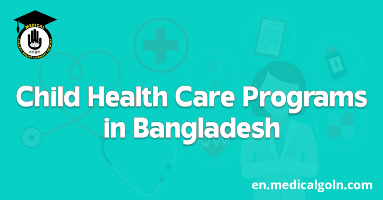 Child Health Care Programs in Bangladesh