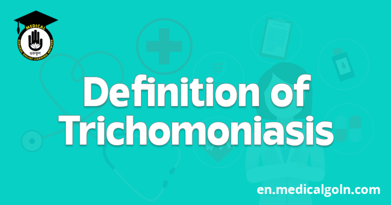 Definition of Trichomoniasis