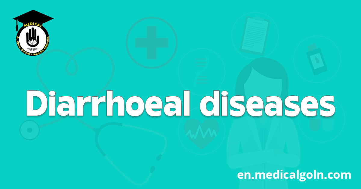 Diarrhoeal diseases