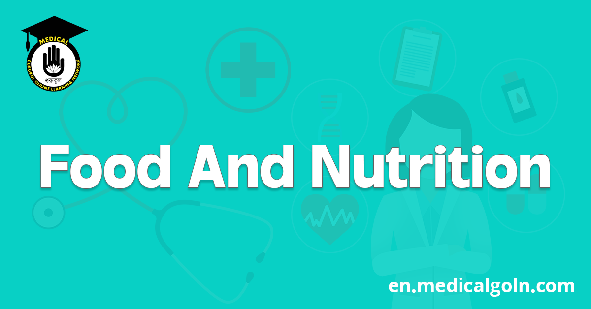 Food And Nutrition