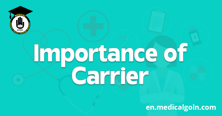 Importance of Carrier