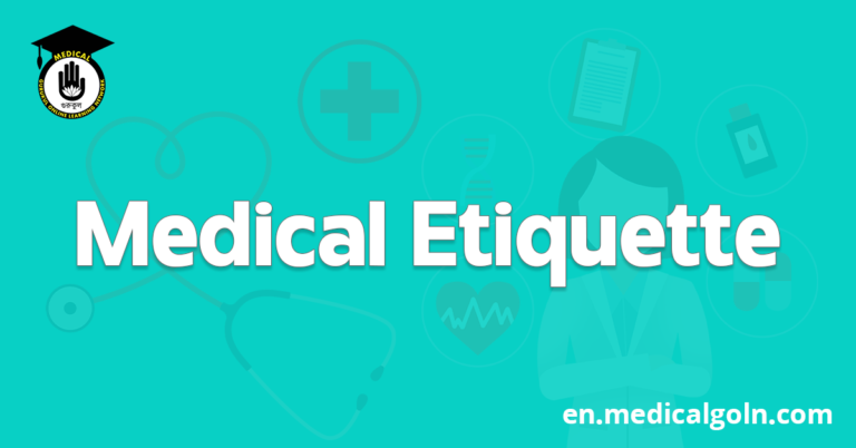 Medical Etiquette