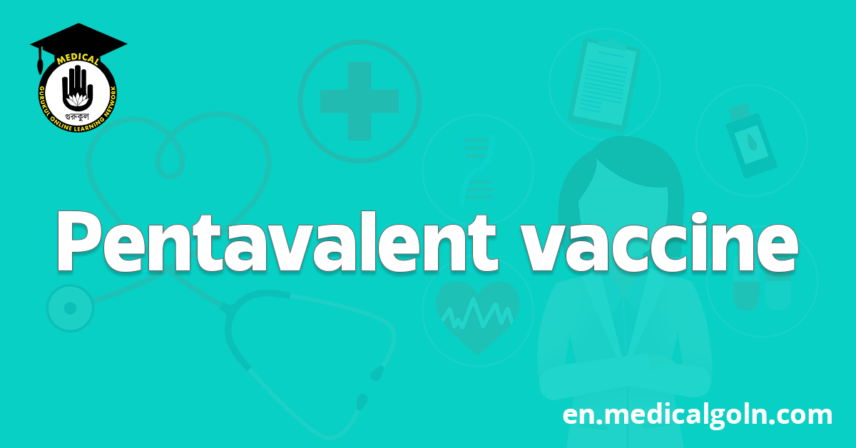 Pentavalent vaccine